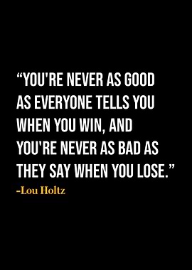 Lou Holtz Quote