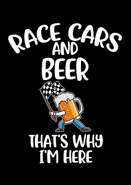 Race Cars And Beer