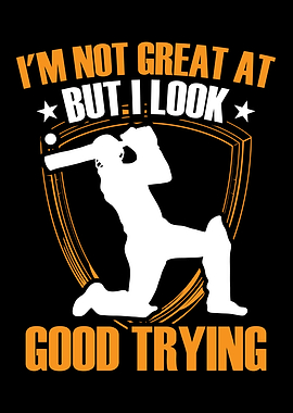 I am not great but I look