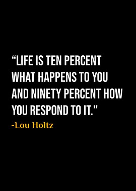 Lou Holtz Quote