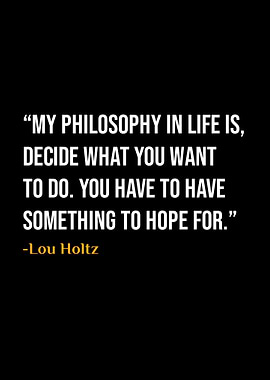 Lou Holtz Quote