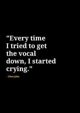 Elton John quotes