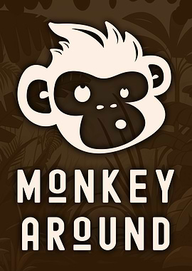 Monkey Around