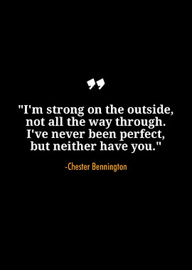 Chester Bennington quotes