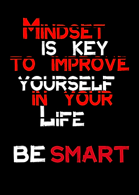Mindset is the key