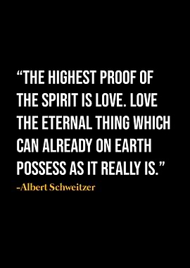 Albert Schweitzer Quote