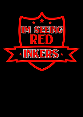 I am seeing red inkers