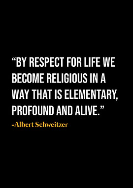 Albert Schweitzer Quote