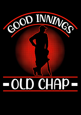 Good innings old chap