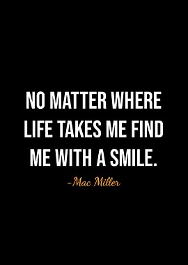 Mac Miller quotes