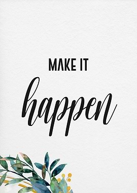 make it happen trilogy