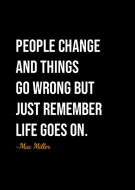 Mac Miller quotes