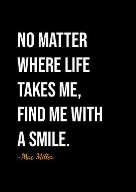 Mac Miller quotes