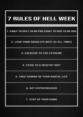 7 rules of hell week
