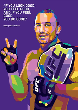 Georges StPierre Quotes