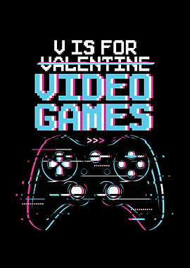 V Is For Video Games