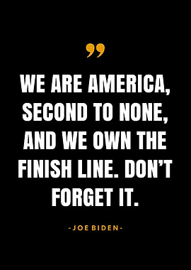 Joe Biden Quotes
