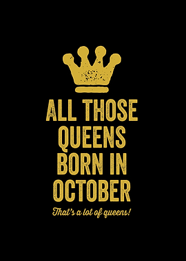 All those queens born in