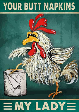 Your Butt Napkins My Lady