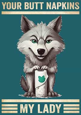 Wolf Your Butt Napkins