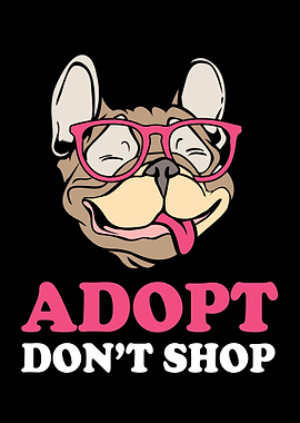 Adopt Dont Shop Dog