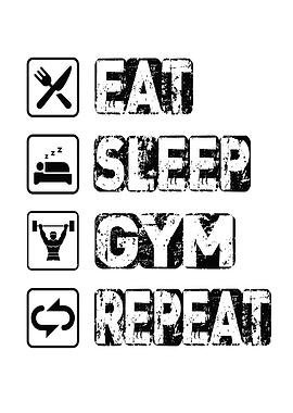 Eat Sleep Gym Repeat