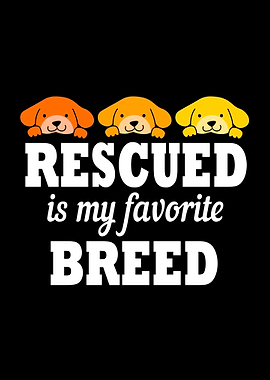 Rescued Favorite Breed