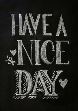 Have a nice day