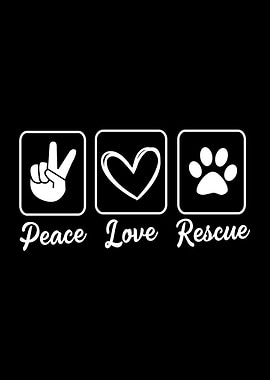 Peace Love Rescue