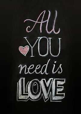 All you need is love