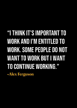 Alex Ferguson Quote
