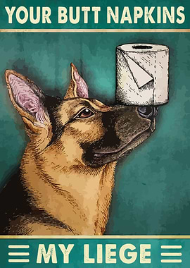 Your Butt Napkins My Liege