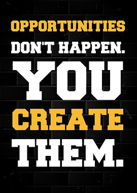 Create Opportunities