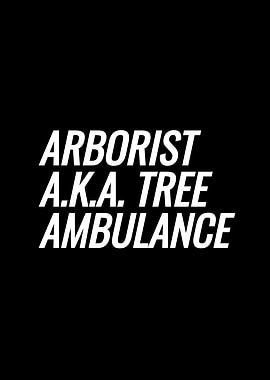 Arborist aka tree