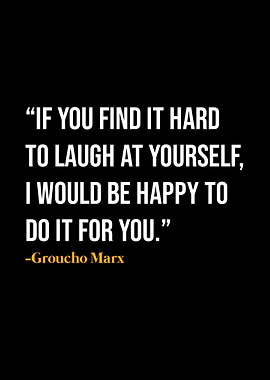 Groucho Marx Quote