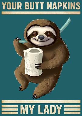 Sloth Your Butt Napkins