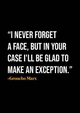 Groucho Marx Quote