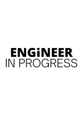 engineer in progress