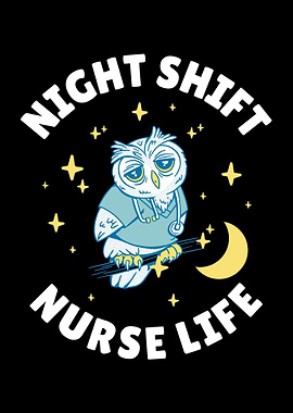 Night Shift Nurse