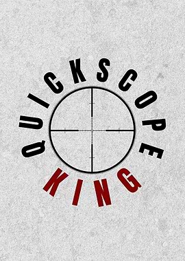 Quickscope King Gaming
