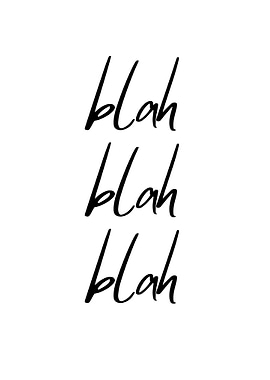 Blah Blah Blah
