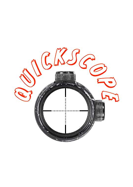 Quickscope Mancave Quote