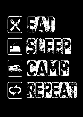 Eat Sleep Camp Repeat