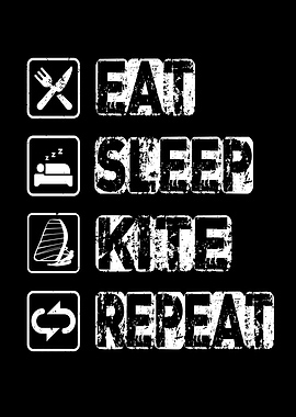 Eat Sleep Kite Repeat
