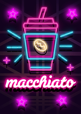 Macchiato Neon