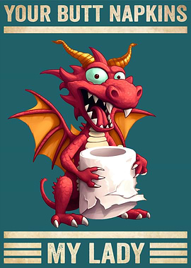 Dragon Your Butt Napkins