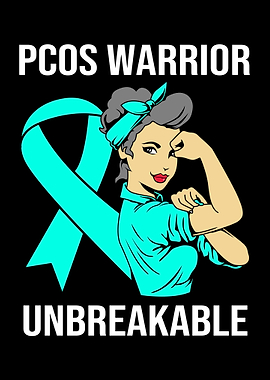 Pcos Warrior Unbreakable