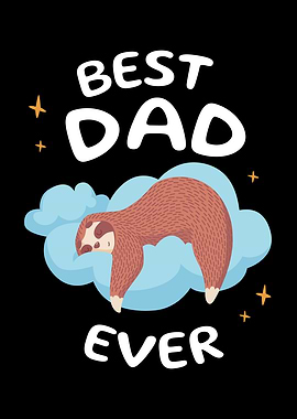 Best Dad Ever Fathers Day