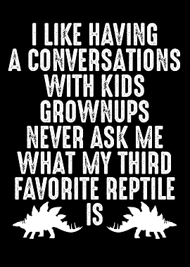 My favorite reptile is a s