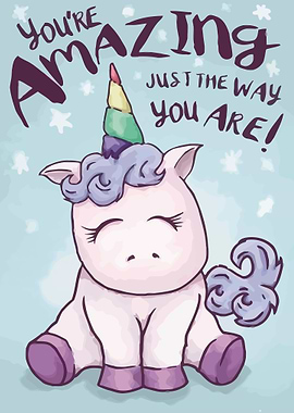 Unicorn Youre Amazing
